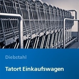 Tatort Einkaufswagen